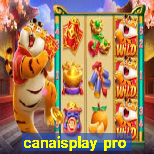 canaisplay pro